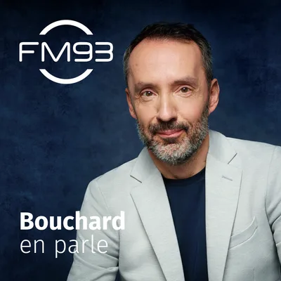 Bouchard en parle