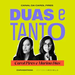 Duas e Tanto