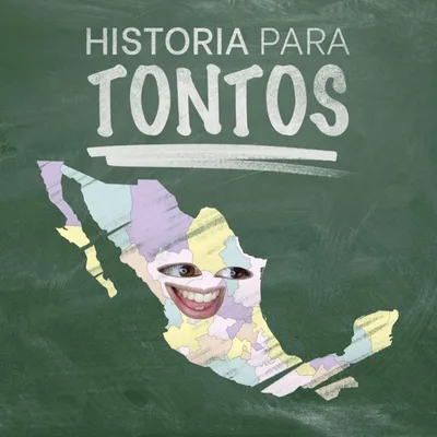 Historia para Tontos Podcast