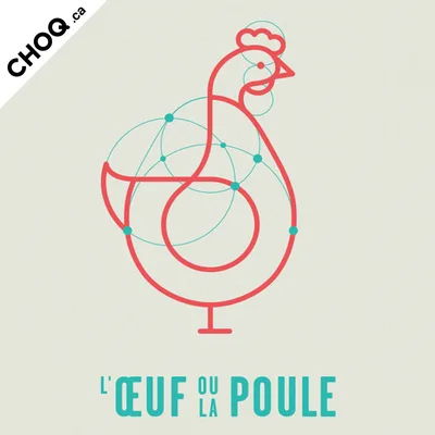 L’œuf ou la poule