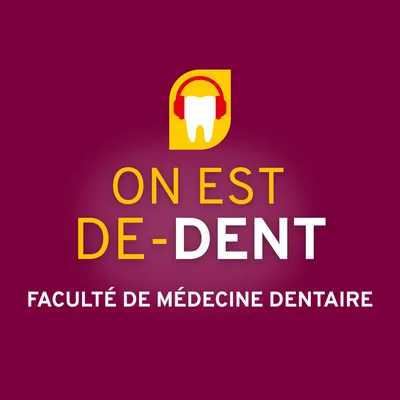 On est de-dent !
