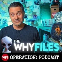 The Why Files: Operation Podcast